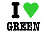 i love green t-shirts