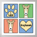 I Love Greyhounds posters