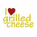 I Love Grilled Cheese t-shirts