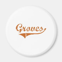 I Love Groves Texas Fridge Magnets