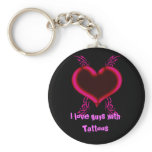 I love Guys with Tattoos Keychain