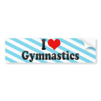 I Love Gymnastics Bumper Stickers