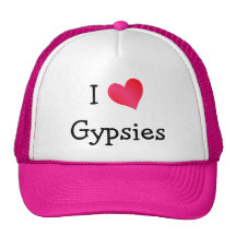 I Love Gypsies Hat