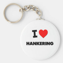 I Love Hankering Keychain