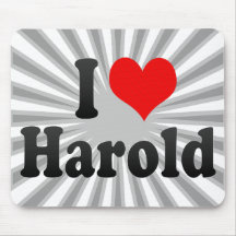 I love Harold Mouse Pads