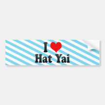 I Love Hat Yai, Thailand Bumper Sticker