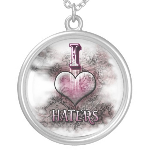 Haters Necklace