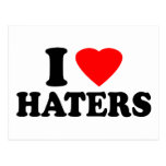 I Love Haters Post Cards