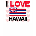 I Love Hawaii t-shirts