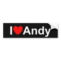 I Love (Heart) Andy Bumper Stickers