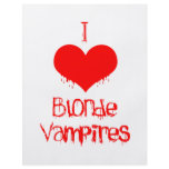 I Love (heart) Blonde Vampires flyers