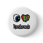 I Love (Heart) Bloodhounds buttons