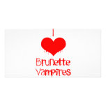 I Love (heart) Brunette Vampires photo cards