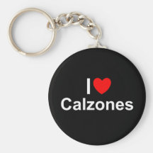 I Love (Heart) Calzones Key Chain