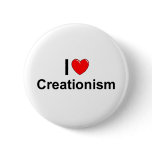 I Love (Heart) Creationism buttons