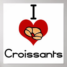 I love-heart croissant poster