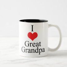 I Love (Heart) Great Grandpa Coffee Mugs