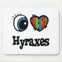 I Love (Heart) Hyraxes mousepads