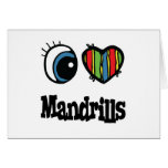 I Love (Heart) Mandrills cards