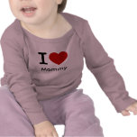 I Love (Heart) Mummy Tshirt