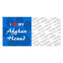 I Love (Heart) My Afghan Hound Personalized Photo Card