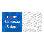 I Love (Heart) My Australian Kelpie