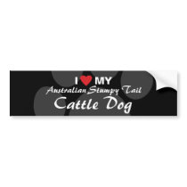 I Love (Heart) My Australian Stumpy Tail CattleDog