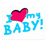 I love (heart) my baby boy post cards