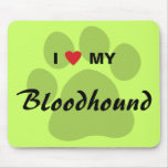 I Love (Heart) My Bloodhound Pawprint mousepads