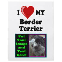 I Love (Heart) My Border Terrier Dog Personalized Flyer