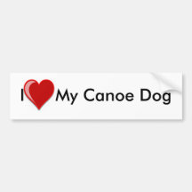 I Love (Heart) My Canoe Dog Bumper Stickers