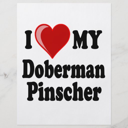 I Love (Heart) My Doberman Pinscher Dog Personalised Flyer