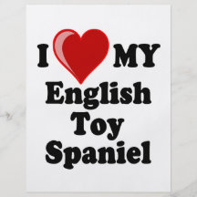 I Love (Heart) My English Toy Spaniel Dog Full Color Flyer