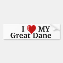I Love (Heart) My Great Dane Dog Bumper Stickers