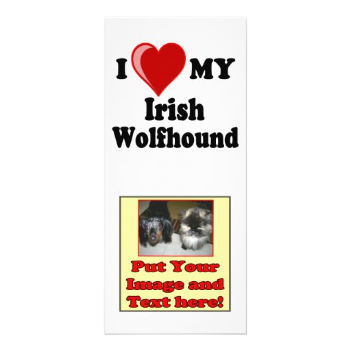 I Love (Heart) My Irish Wolfhound Dog Customized Rack Card