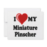 I Love (Heart) My Miniature Pinscher Dog invitations
