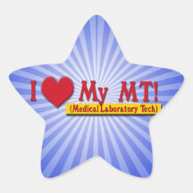 I LOVE (HEART) MY MLT! MEDICAL LAB TECH STAR STICKER