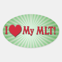 I LOVE (HEART) MY MLT! MEDICAL LABORATORY STICKERS