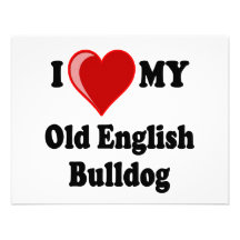 I Love (Heart) My Old English Bulldog Dog Personalized Announcements