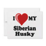 I Love (Heart) My Siberian Husky Dog invitations