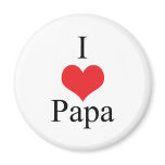 I Love (Heart) Papa magnets