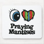 I Love (Heart) Praying Mantises mousepads