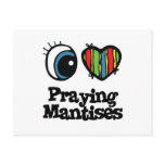 I Love (Heart) Praying Mantises postcards