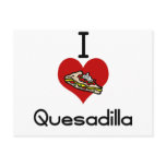 I love-heart Quesadilla postcards