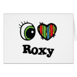 I Love (Heart) Roxy cards