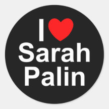 I Love (Heart) Sarah Palin Round Sticker