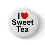 I Love (Heart) Sweet Tea buttons