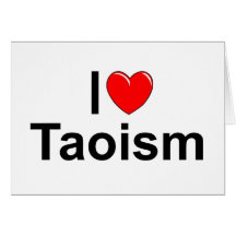 I Love (Heart) Taoism Greeting Card