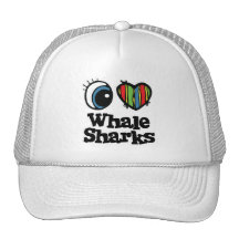 I Love (Heart) Whale Sharks Trucker Hats