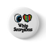 I Love (Heart) Whip Scorpions buttons